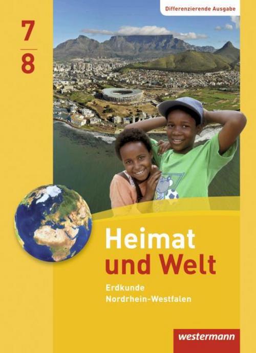 Heimat und Welt 7 / 8. Schulbuch. Nordrhein-Westfalen