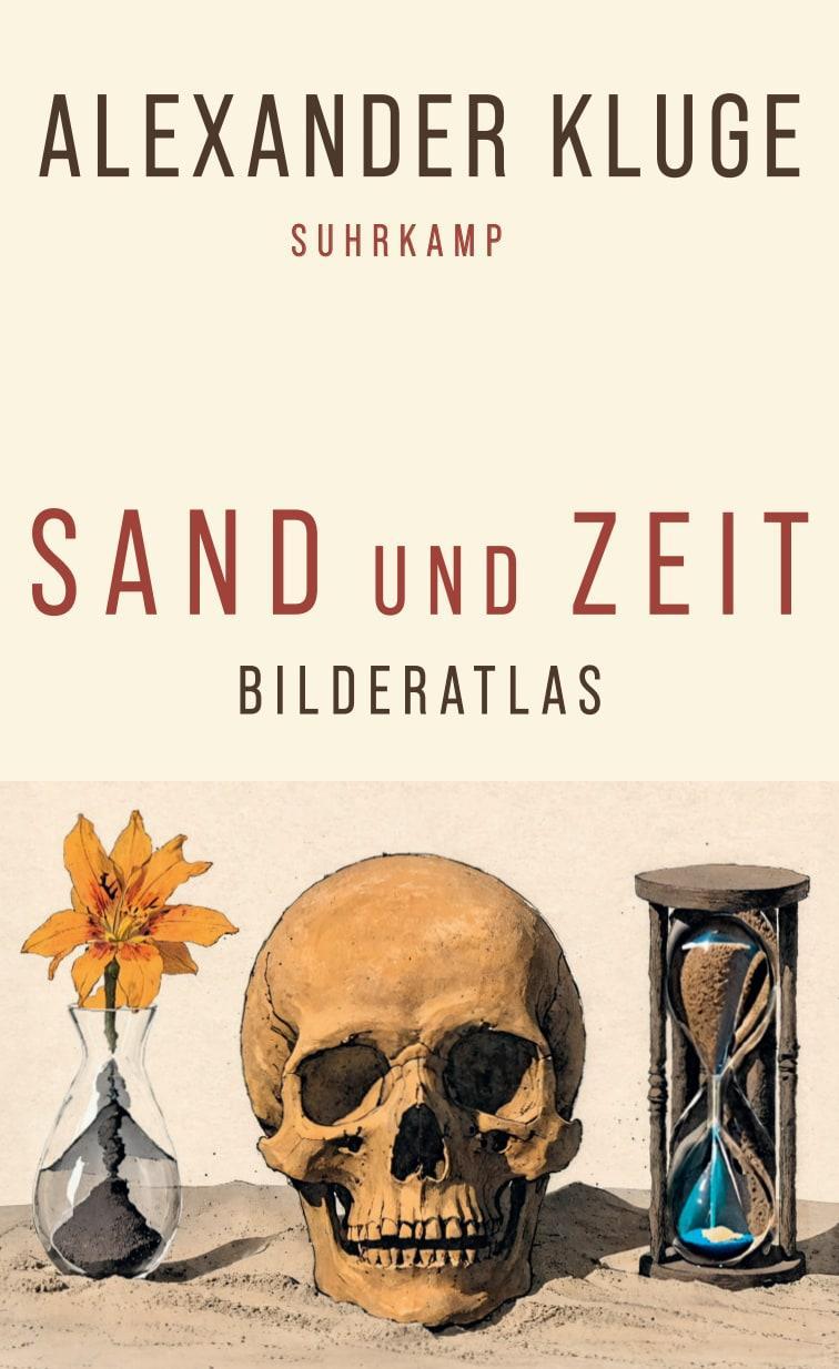 Sand und Zeit: Bilderatlas