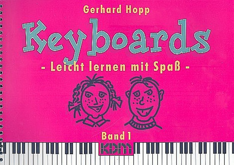 Keyboards - Leicht lernen mit Spaß 1