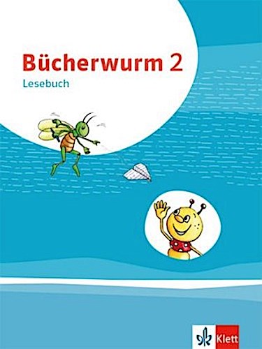 Bücherwurm Lesebuch 2. Schülerbuch mit Überhangfolie Klasse 2
