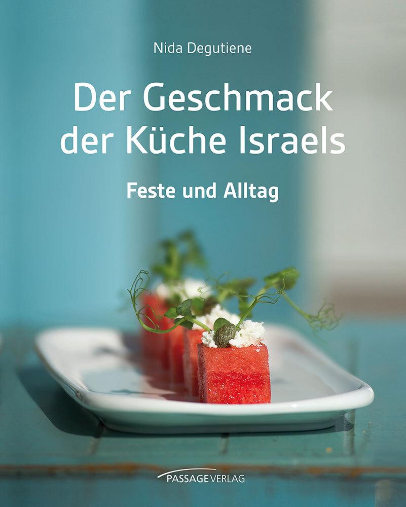 Buchcover: Der Geschmack der Küche Israels