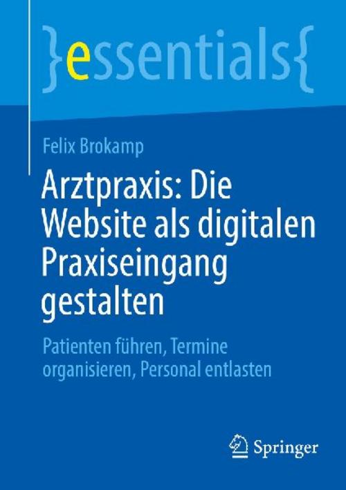 Arztpraxis: Die Website als digitalen Praxiseingang gestalten