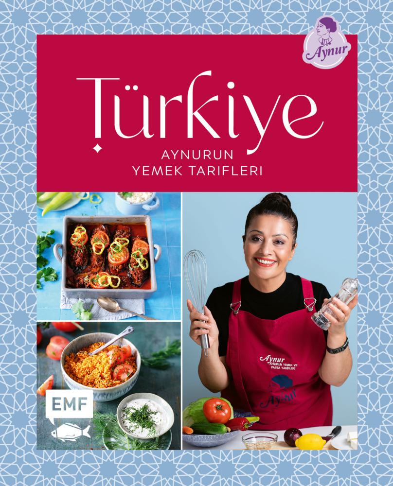 Buchcover: Türkiye - Aynurun yemek tarifleri