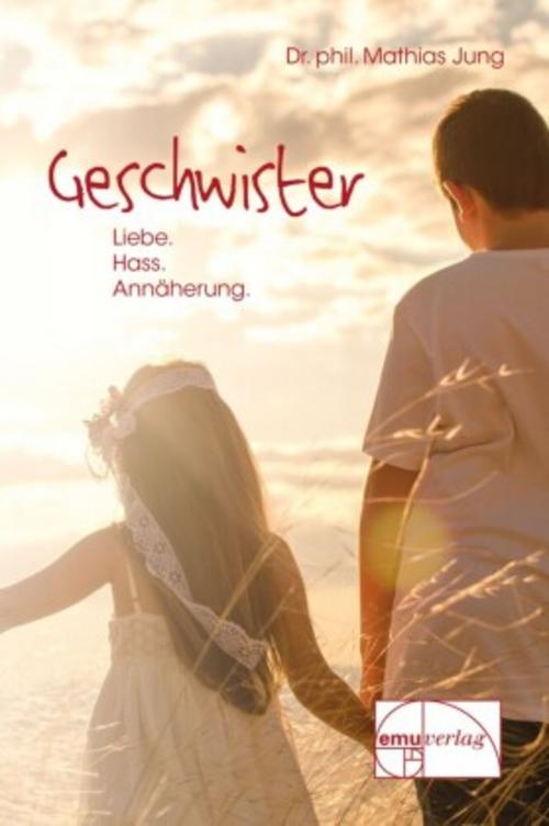 Buchcover: Geschwister - Liebe, Hass, Annäherung