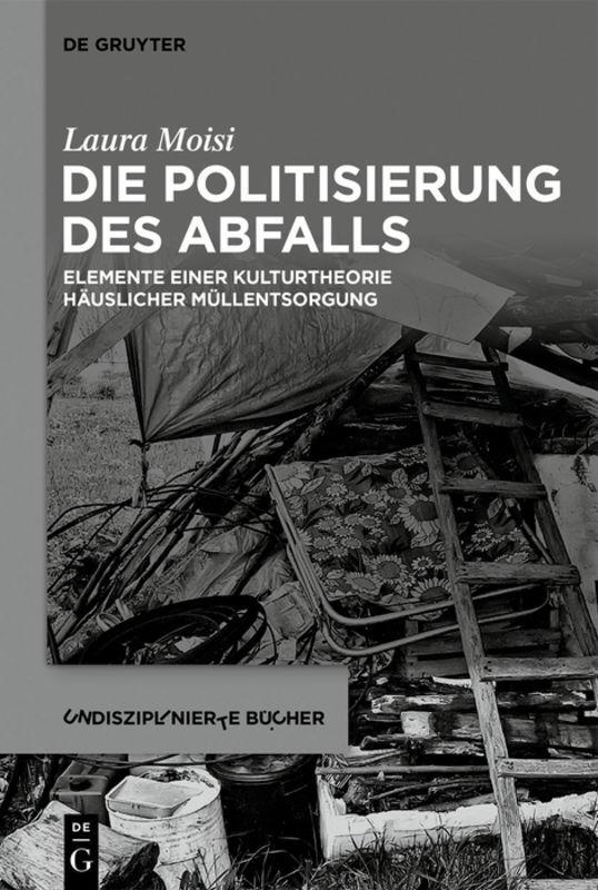 Buchcover: Die Politisierung des Abfalls