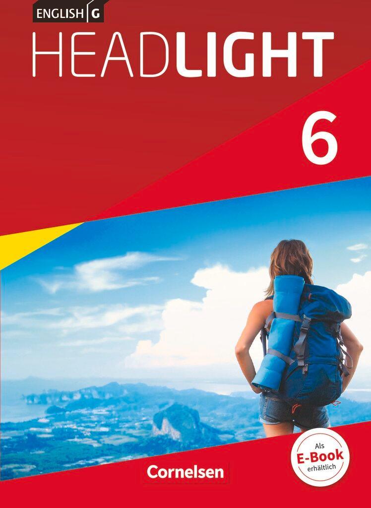 English G Headlight Band 6: 10. Schuljahr - Allgemeine Ausgabe - Schülerbuch