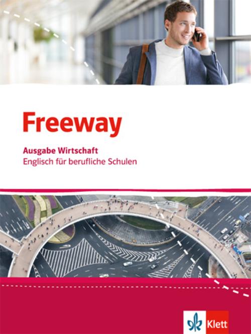 Freeway Wirtschaft. Schülerbuch. Englisch für berufliche Schulen