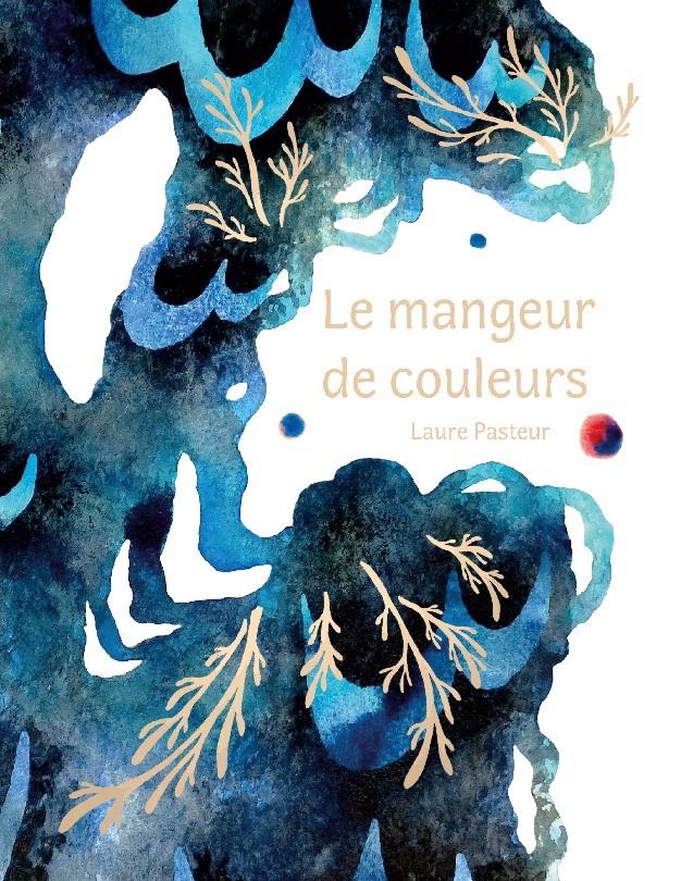 Le mangeur de couleurs (reliure agrafée)