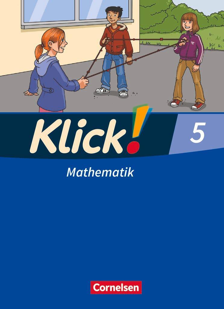 Klick! Mathematik 5. Schuljahr - Mittel-/Oberstufe - Ausgabe 2009 - Schulbuch