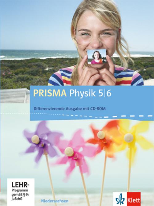 Prisma Physik. Ausgabe für Niedersachsen - Differenzierende Ausgabe. Schülerbuch mit Schüler-CD-ROM 5./6. Schuljahr