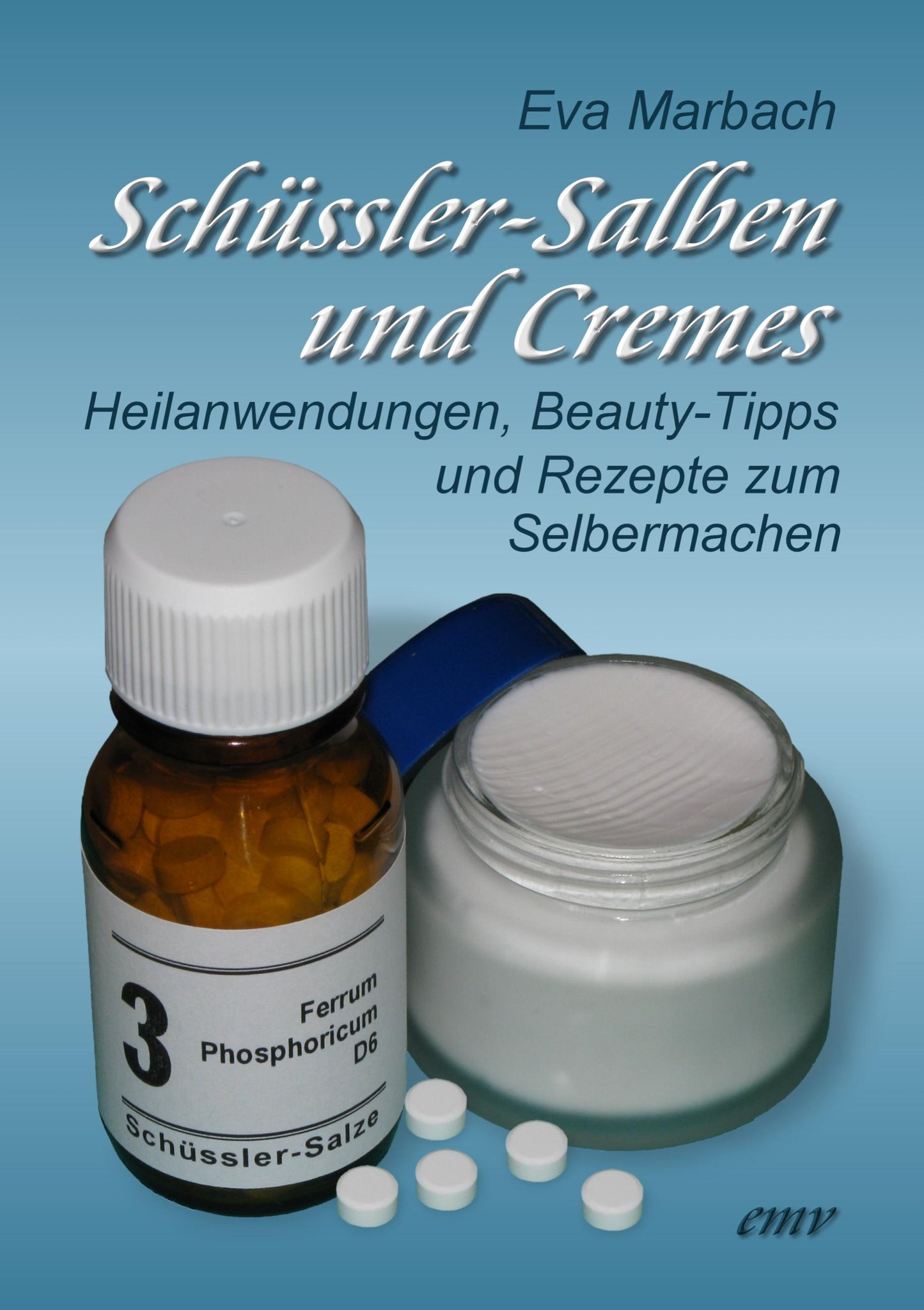 Buchcover: Schüssler-Salben und Cremes