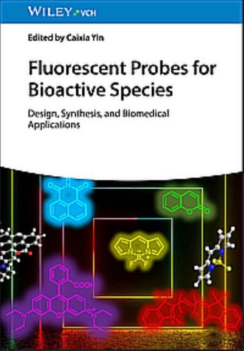 Buchcover: Fluorescent Probes for Bioactive Species