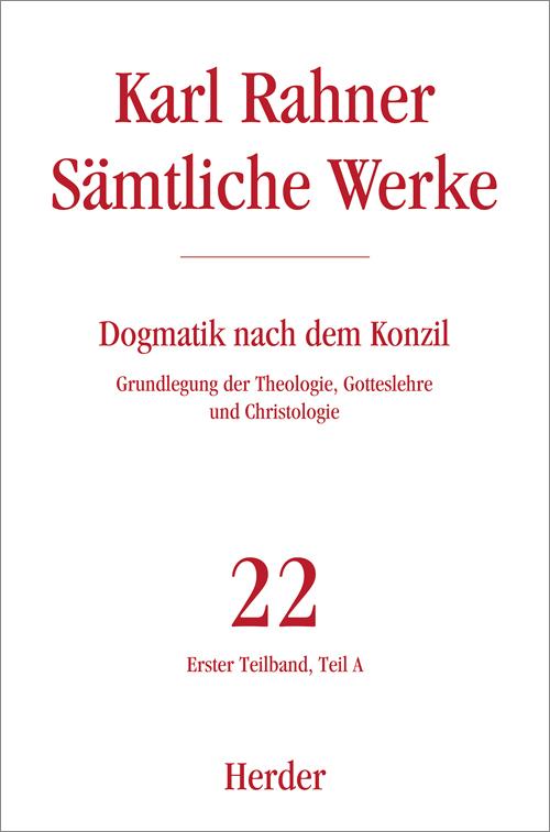Karl Rahner Sämtliche Werke.Tl.1A