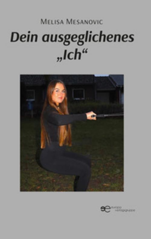 DEIN AUSGEGLICHENES \"ICH\"