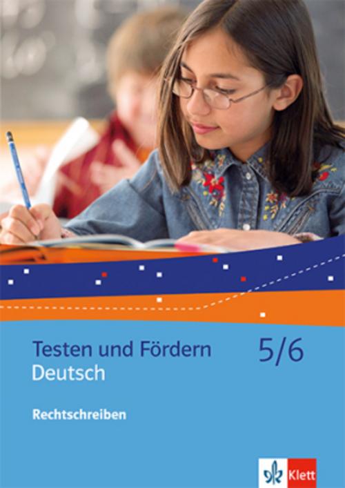 Rechtschreibung 5./6. Schuljahr - Kopiervorlagen mit CD-ROM