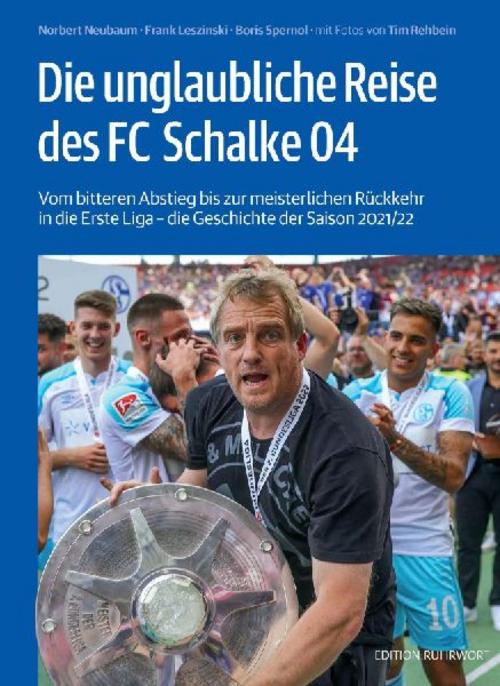 Buchcover: Die unglaubliche Reise des FC Schalke 04