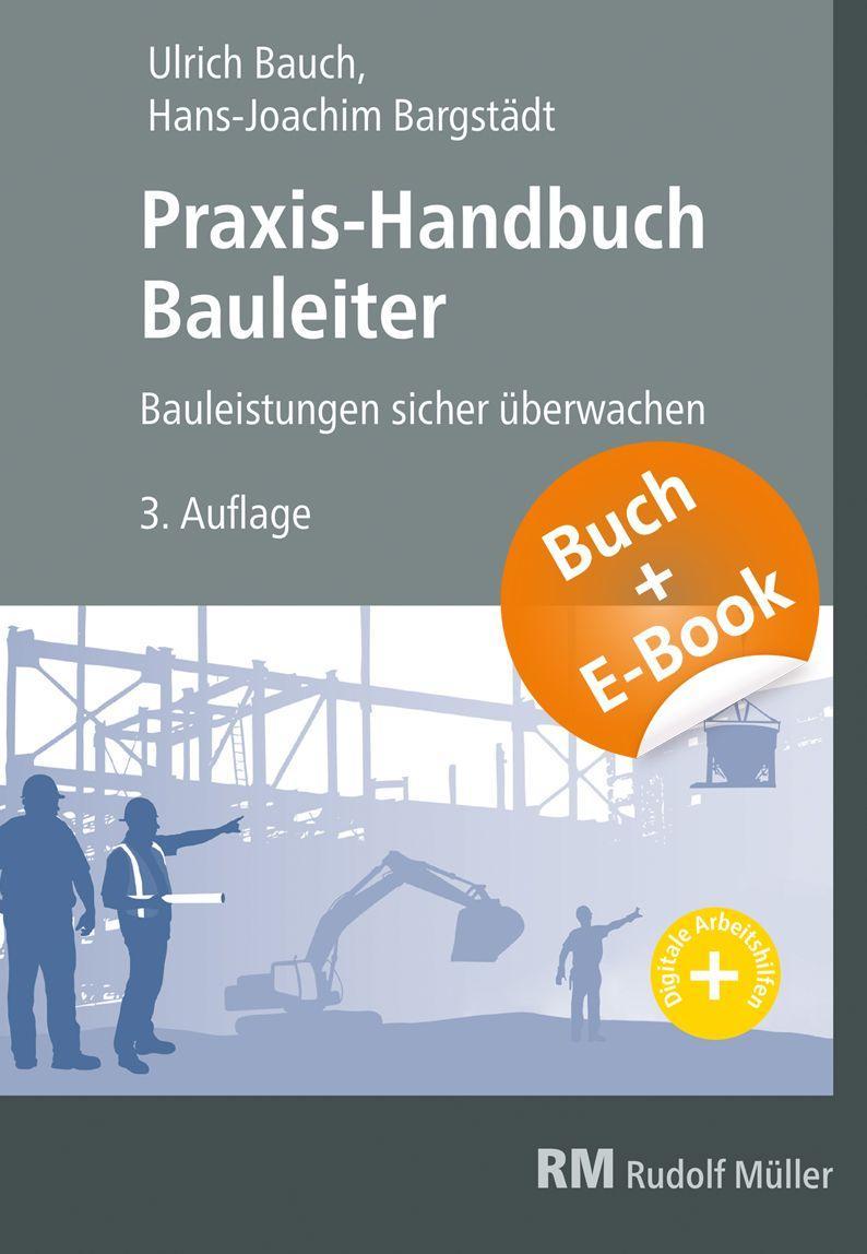 Buchcover: Praxis-Handbuch Bauleiter - mit E-Book
