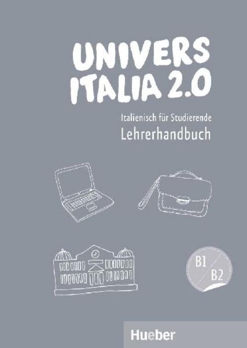 UniversItalia 2.0 B1/B2 - Lehrerhandbuch