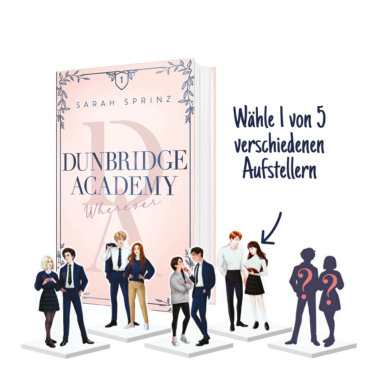 Dunbridge Academy – Wherever (Band 1) 💙 Mit exklusivem Acrylaufsteller deiner Wahl