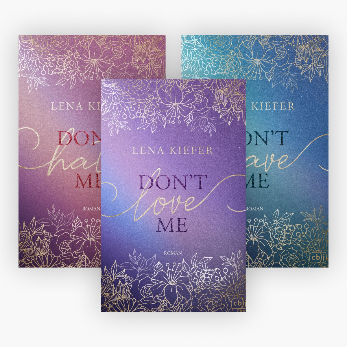 Don't Love Me-Reihe Band 1-3 plus 1 exklusives Postkartenset