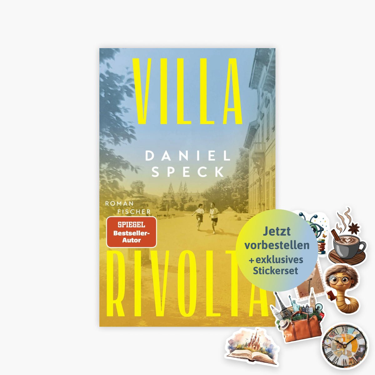 Daniel Speck: Villa Revolta + 1 exklusives Stickerset