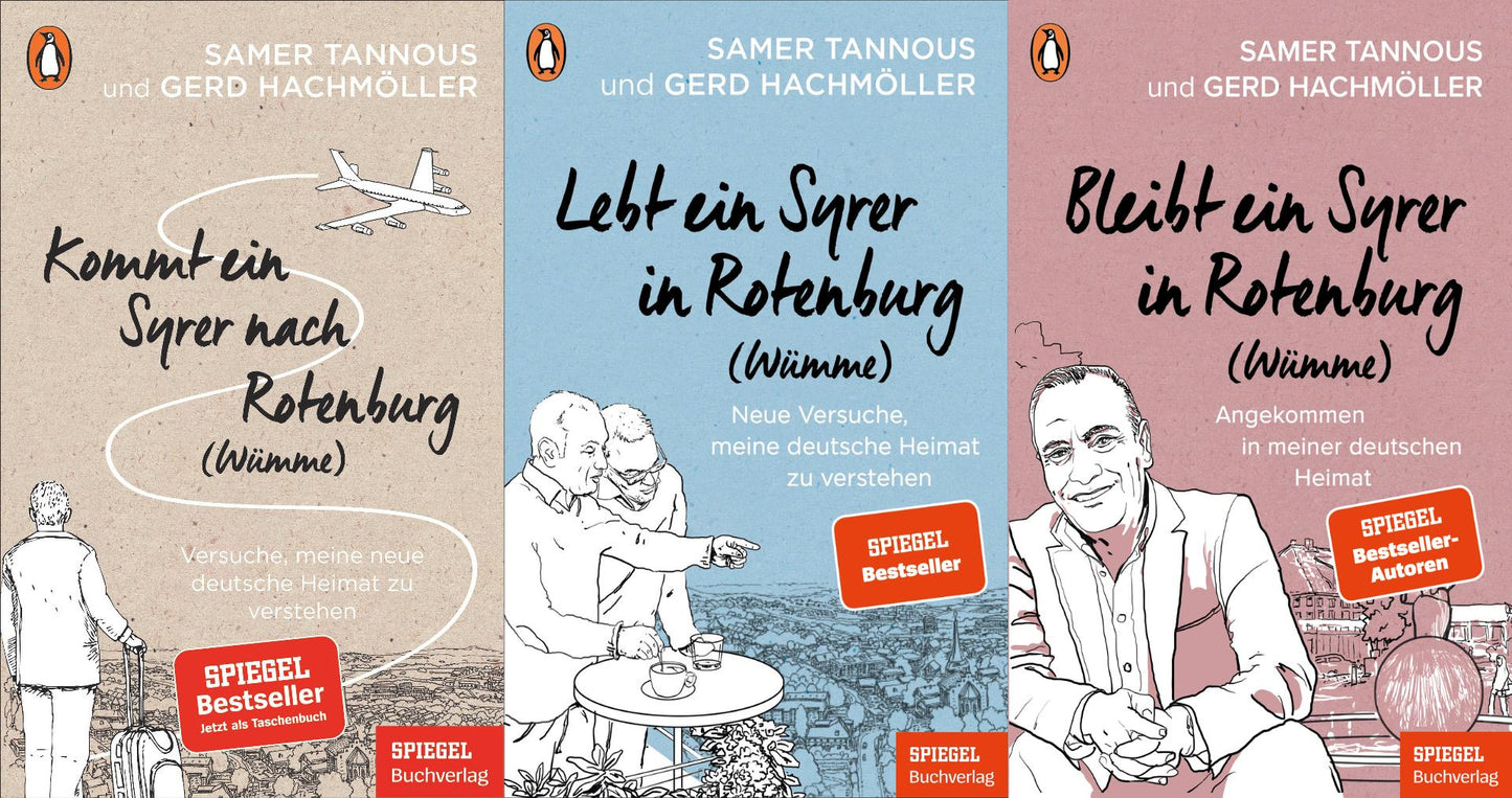 Kommt ein Syrer nach Rotenburg + Lebt ein Syrer in Rotenburg + Bleibt ein Syrer in Rotenburg + 1 exklusives Postkartenset