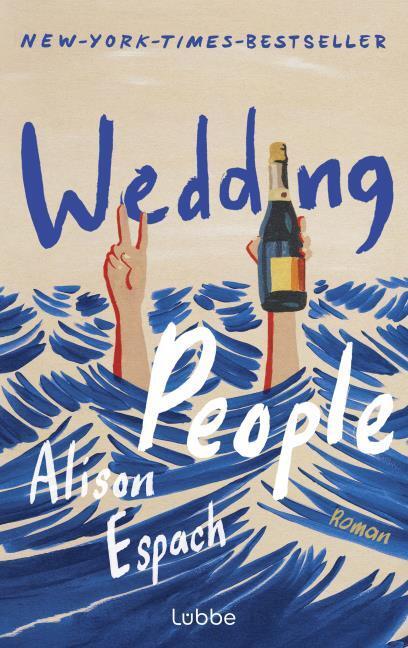 Alison Espach: Wedding People + 1 exklusives Lesezeichen