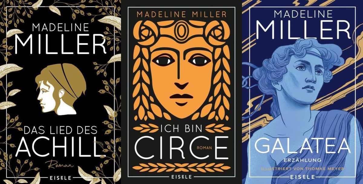 Das Lied des Achill + Ich bin Circe + Galatea + 1 exklusives Postkartenset