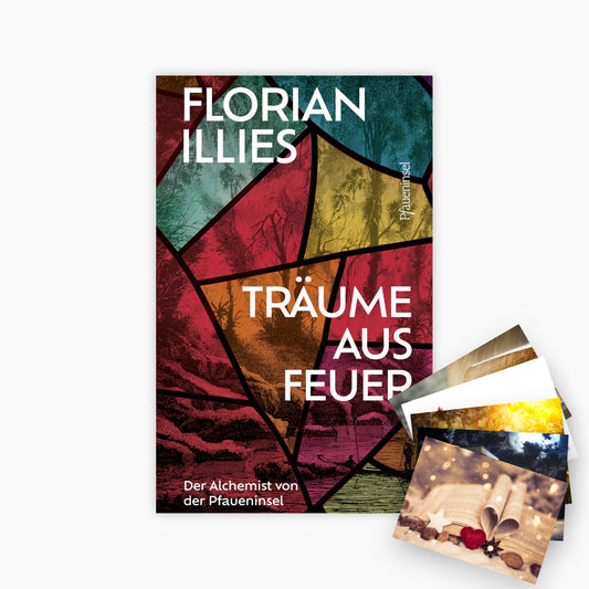 Florian Illies: Träume aus Feuer (signiert) + 1 exklusives Postkartenset