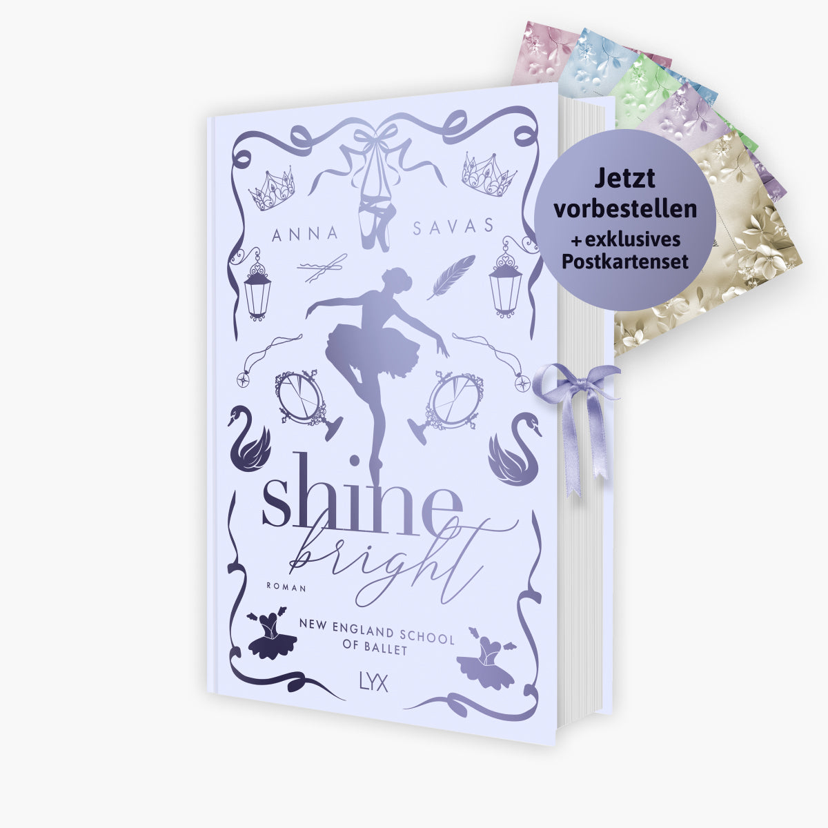 New England School of Ballet Band 3: Shine Bright in der Special Edition + 1 exklusives Postkartenset