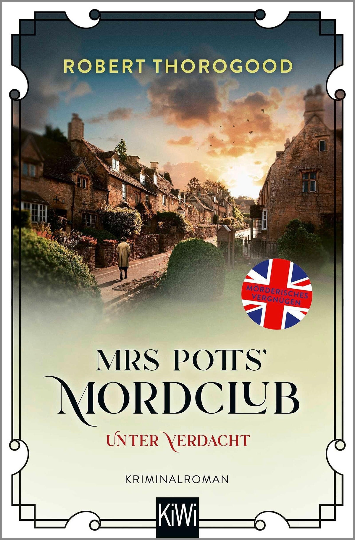 Thorogood, Robert/Mrs Potts' Mordclub unter Verdacht