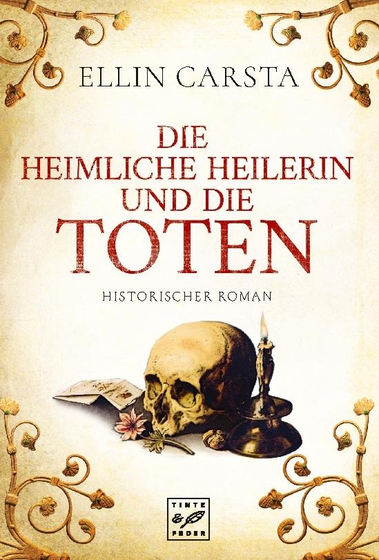 Die heimliche Heilerin und die Toten