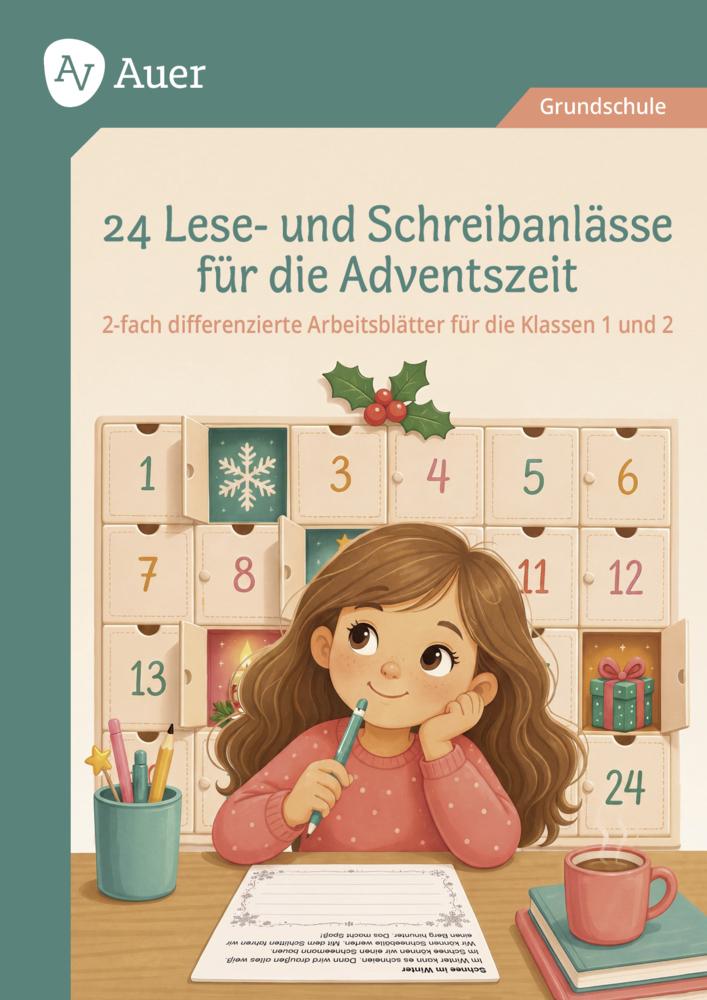 24 Lese- und Schreibanlässe für die Adventszeit