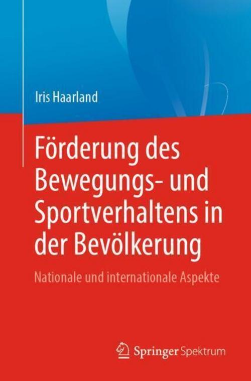 Förderung des Bewegungs- und Sportverhaltens in der Bevölkerung