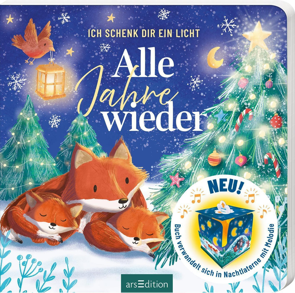 Ich schenk dir ein Licht! Alle Jahre wieder: Neuheit: Nachtlampe, Spieluhr und Buch in einem | Adventsbegleiter mit magischem Laternenlicht für Babys ab der Geburt