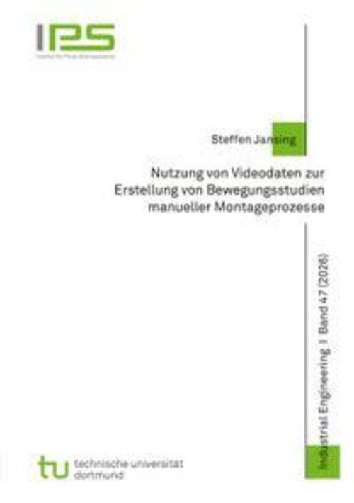 Nutzung von Videodaten zur Erstellung von Bewegungsstudien manueller Montageprozesse