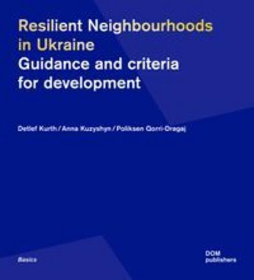 Resilient Neighbourhoods in Ukraine