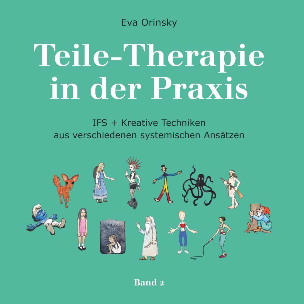 Teile-Therapie in der Praxis Band 2