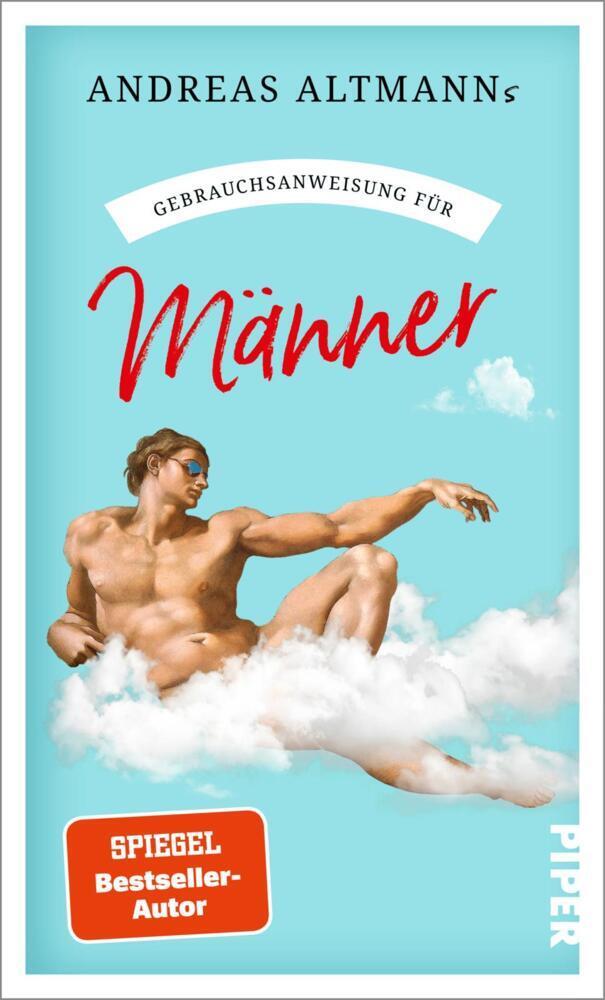 Altmann, Andreas/Gebrauchsanweisung für Männer