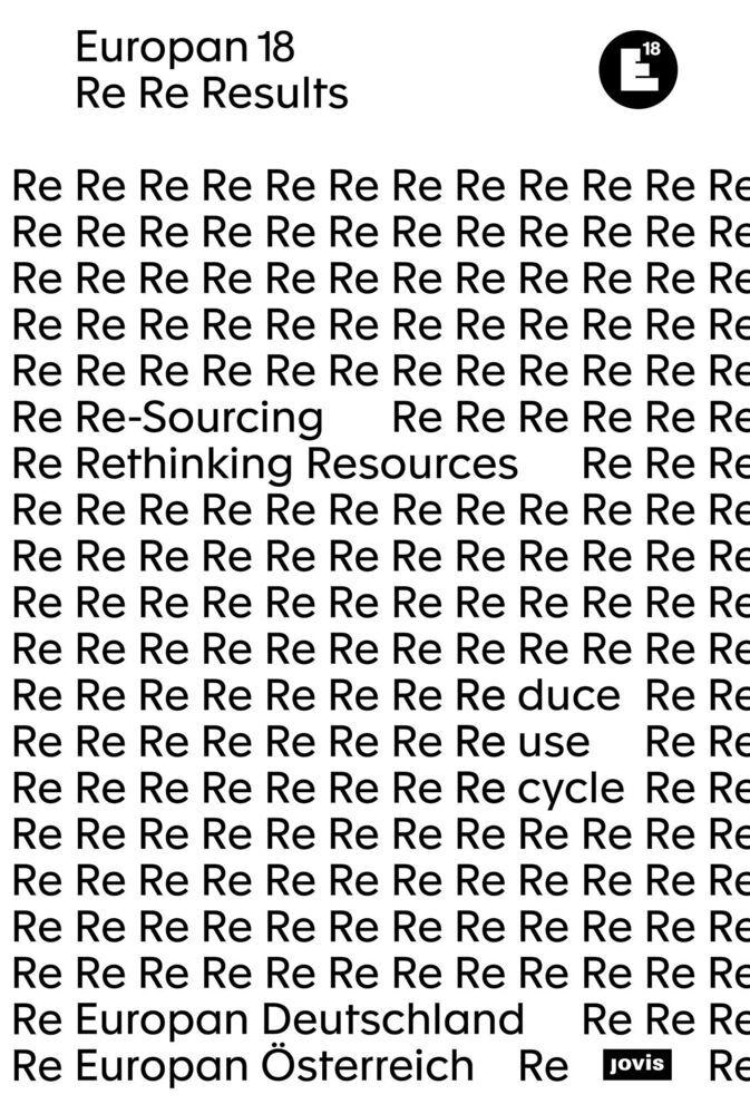 Europan 18: Ressourcen neu denken / Re-Sourcing