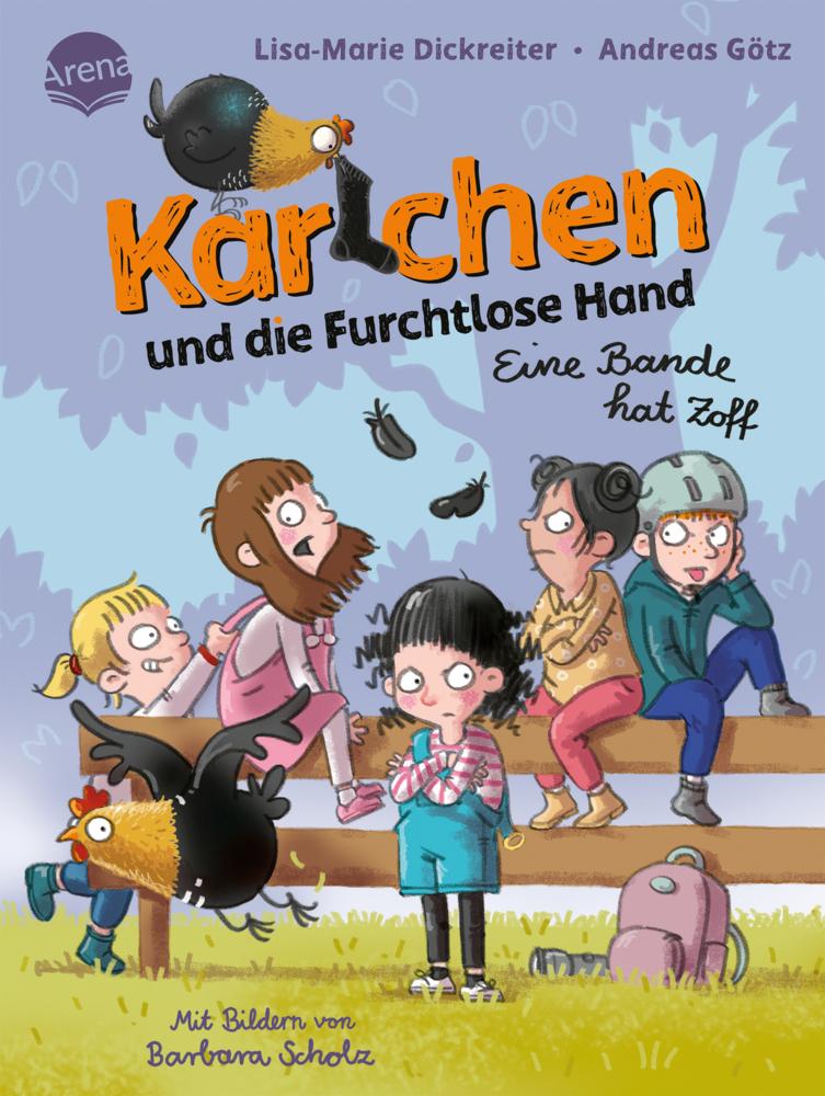 Götz, Andreas/Karlchen und die Furchtlose Hand (2). Eine Bande hat Zoff