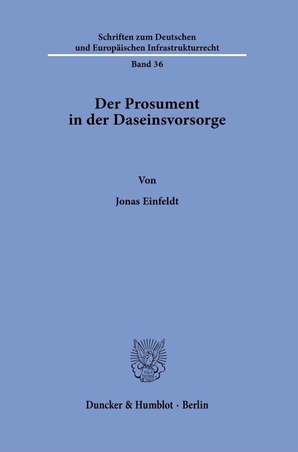 Der Prosument in der Daseinsvorsorge