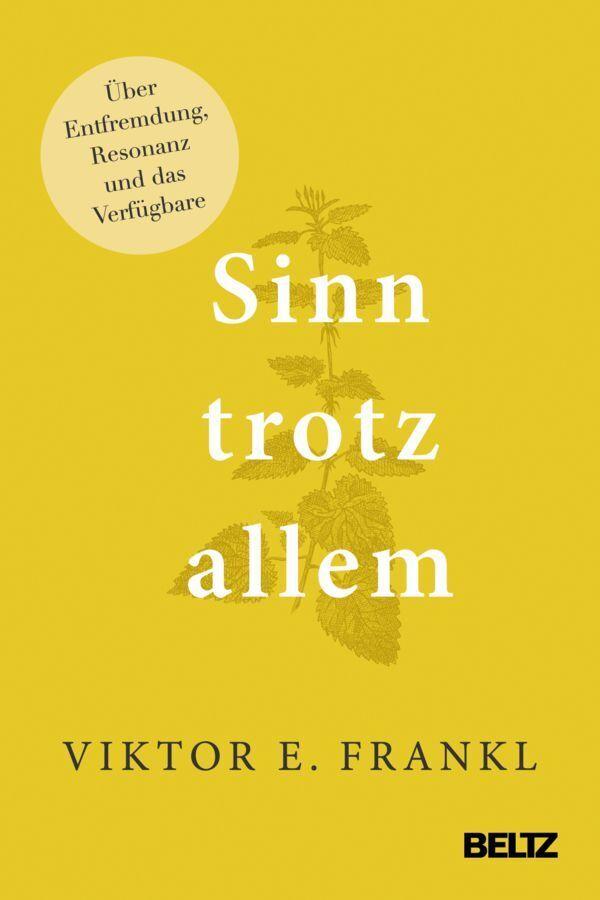 Sinn trotz allem