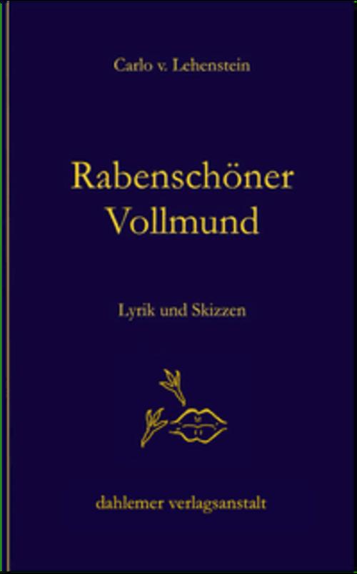 Rabenschöner Vollmund