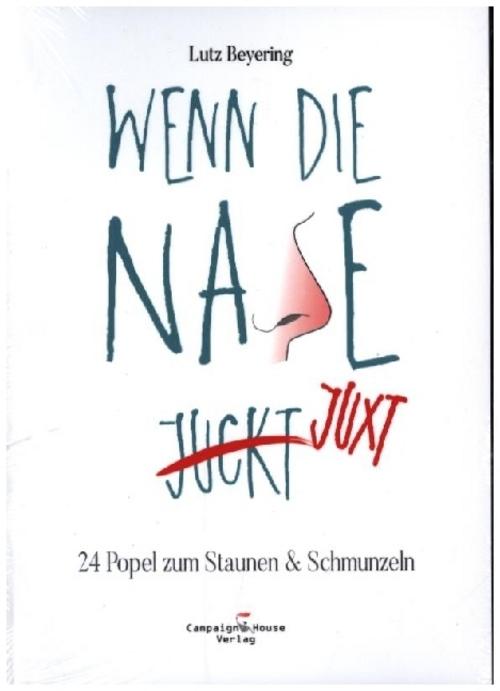 Wenn die Nase juxt