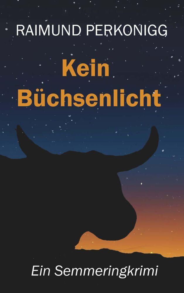 Kein Büchsenlicht