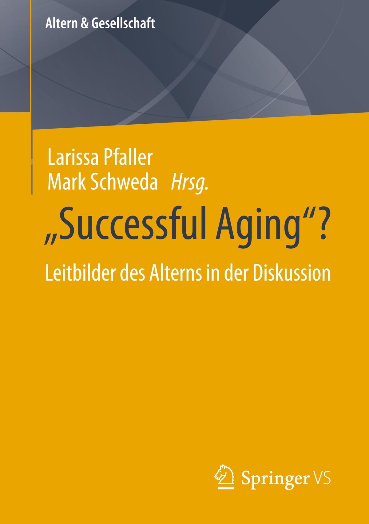 \"Successful Aging\"?