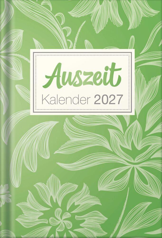 Auszeit Kalender 2027 - Taschenbuchkalender