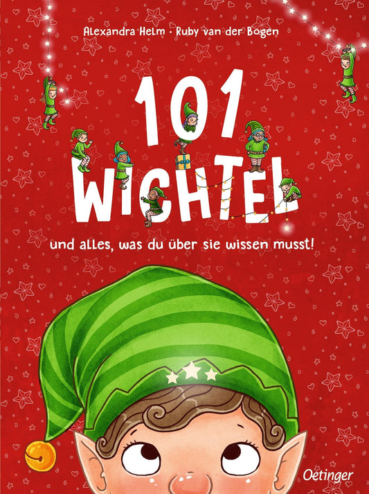 Bogen, Ruby van der/101 Wichtel und alles, was du über sie wissen musst!