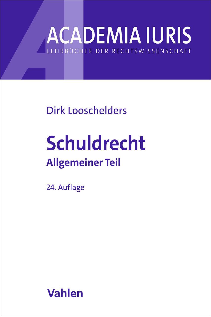 Schuldrecht Allgemeiner Teil. Schuldrecht AT